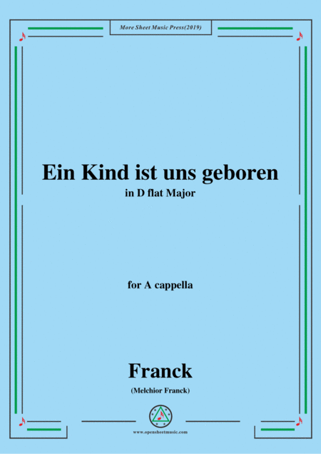 Franck Ein Kind Ist Uns Geboren In D Flat Major For A Cappella Sheet Music