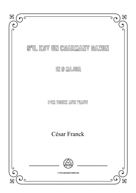 Francks Il Est Un Charmant Gazon In D Major For Voice And Piano Sheet Music