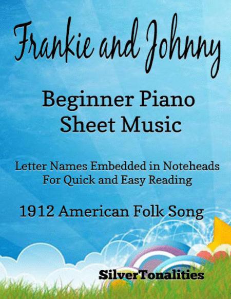 Free Sheet Music Frankie And Johnny Beginner Piano Sheet Music