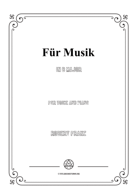 Franz Fr Musik In B Major For Voice And Piano Sheet Music