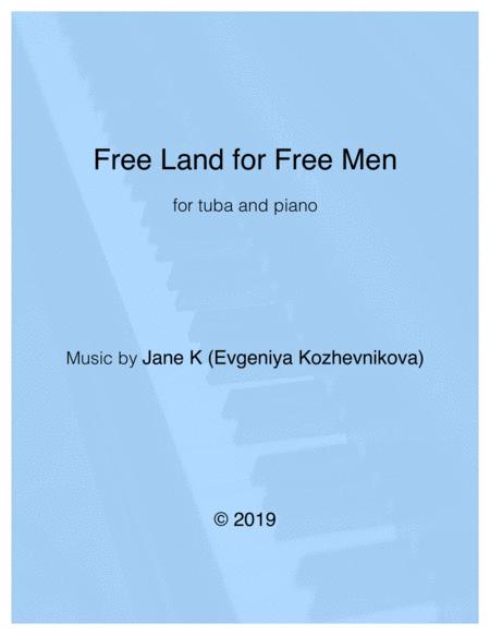 Free Sheet Music Free Land For Free Men