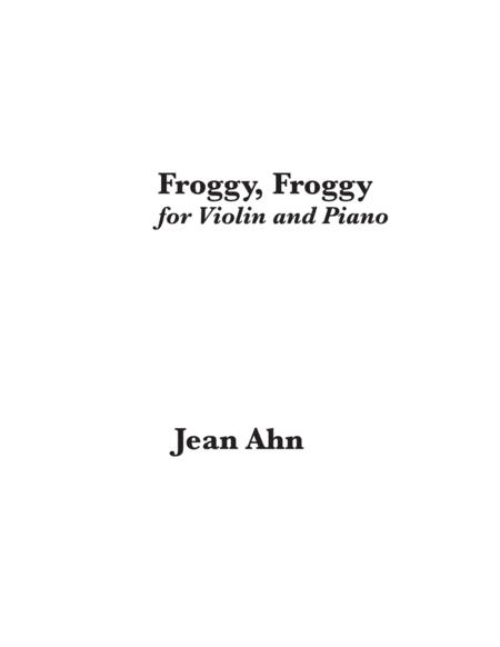 Froggy Froggy For Violin And Piano Sheet Music