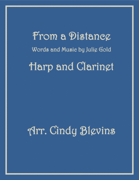 From A Distance Arranged For Harp And Bb Clarinet Sheet Music