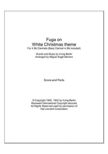 Fuga On White Christmas Theme For 4 Bb Clarinets Bass Clarinet In Bb Included Sheet Music