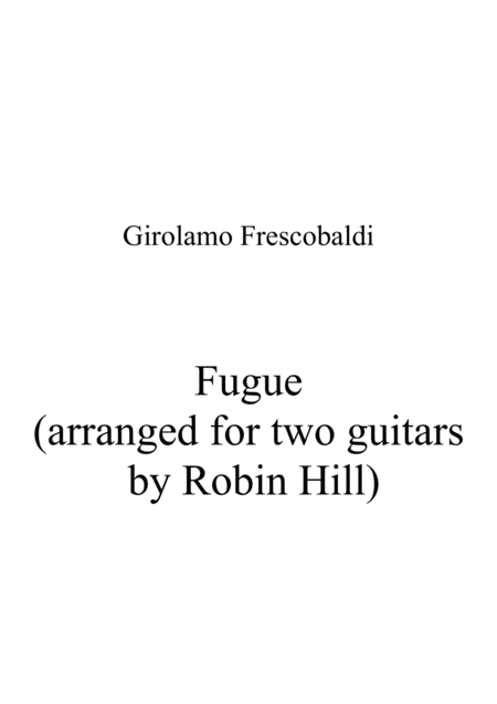 Fugue Arranged For Two Guitars Frescobaldi Sheet Music