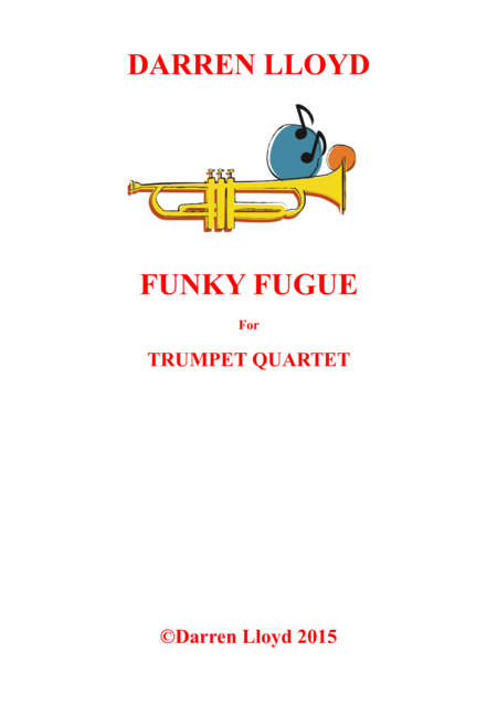 Free Sheet Music Funky Fugue For Trumpet Quartet