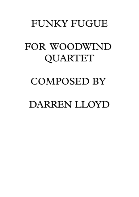 Funky Fugue For Woodwind Quartet Sheet Music