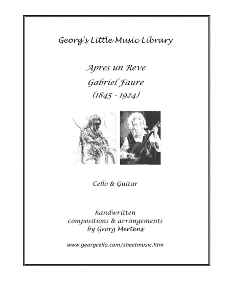 G Faure Apres Un Reve Arr For Cello Guitar Sheet Music