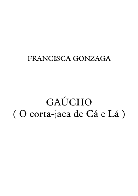 Gacho O Corta Jaca De C E L Sheet Music