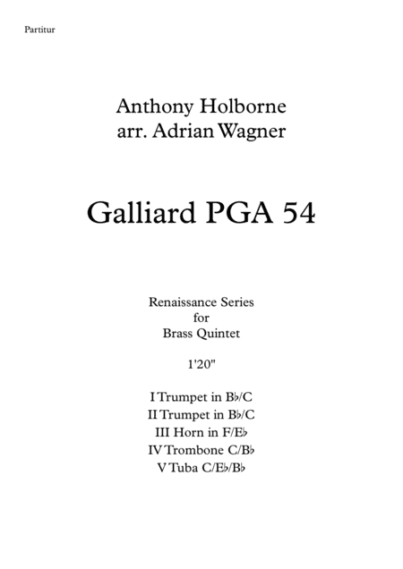 Free Sheet Music Galliard Pga 54 Anthony Holborne Brass Quintet Arr Adrian Wagner