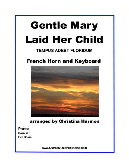 Gentle Mary Laid Her Child French Horn And Keyboard Sheet Music