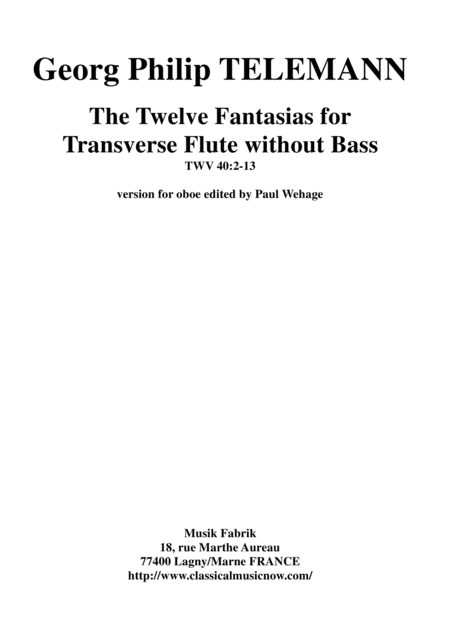 Georg Philipp Telemann 12 Fantasias For Flute Without Bass Twv 40 2 13 Adapted For Oboe By Paul Wehage Sheet Music