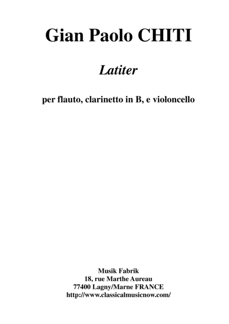 Gian Paolo Chiti Latiter For Flute Bb Clarinet And Violoncello Sheet Music