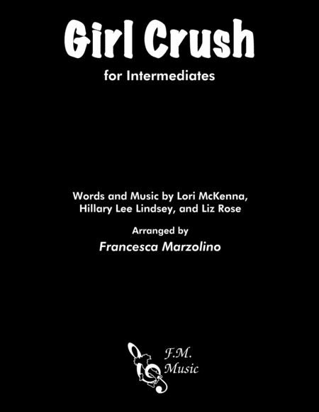 Girl Crush Intermediate Piano Sheet Music