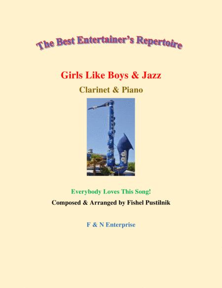 Girls Like Boys Jazz For Clarinet And Piano With Improvisation Video Sheet Music