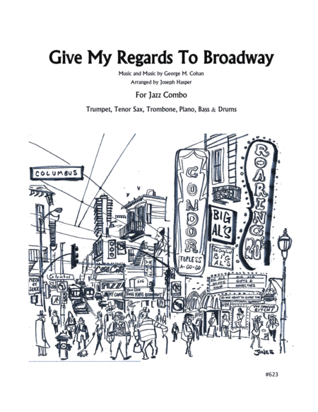 Free Sheet Music Give My Regards To Broadway Jazz Combo