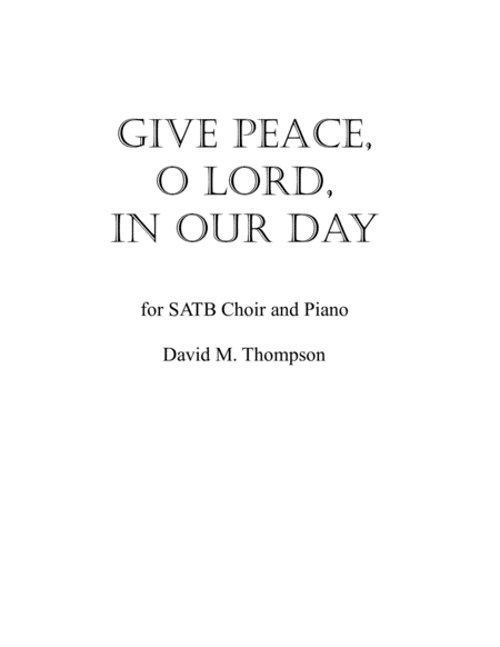 Give Peace O Lord In Our Day Sheet Music