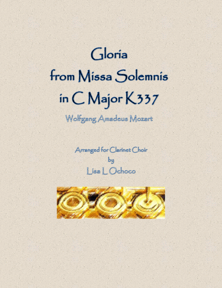 Gloria From Missa Solemnis In C Major K337 For Clarinet Choir Sheet Music