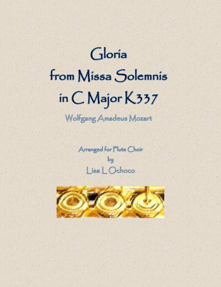 Gloria From Missa Solemnis In C Major K337 For Flute Choir Sheet Music