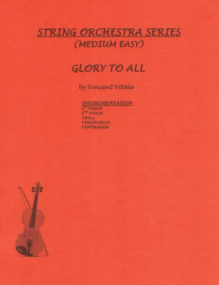 Free Sheet Music Glory To All Medium Easy