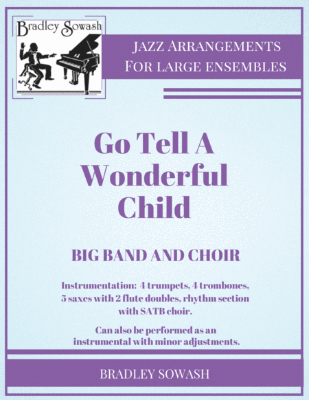 Free Sheet Music Go Tell A Wonderful Child Choir And Big Band