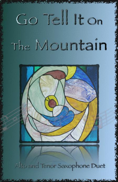 Free Sheet Music Go Tell It On The Mountain Gospel Song For Alto And Tenor Saxophone Duet