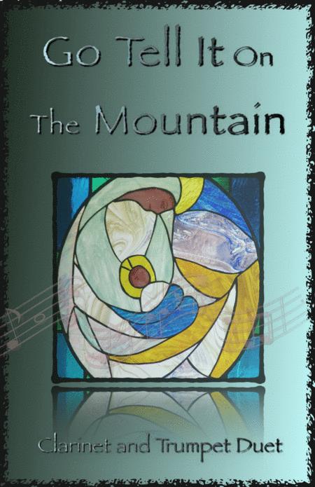 Free Sheet Music Go Tell It On The Mountain Gospel Song For Clarinet And Trumpet Duet