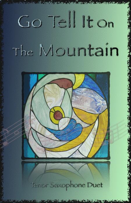 Free Sheet Music Go Tell It On The Mountain Gospel Song For Tenor Saxophone Duet