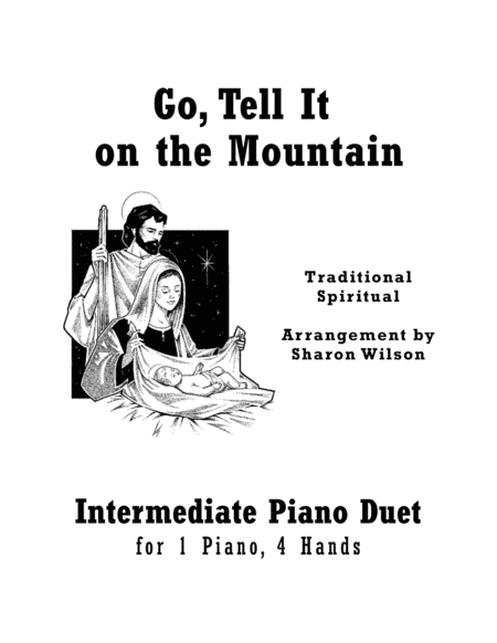 Free Sheet Music Go Tell It On The Mountain Intermediate Piano Duet 1 Piano 4 Hands