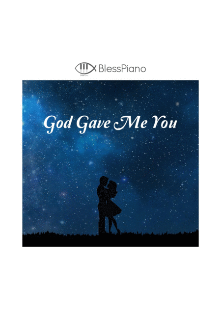 Free Sheet Music God Gave Me You Piano Intermediate By Dave Barnes