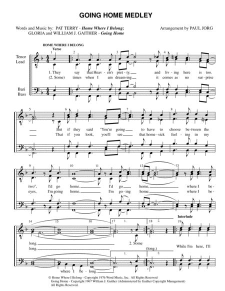 Going Home Medley Home Where I Belong Pat Terry Going Home Gloria And William Gaither Sheet Music