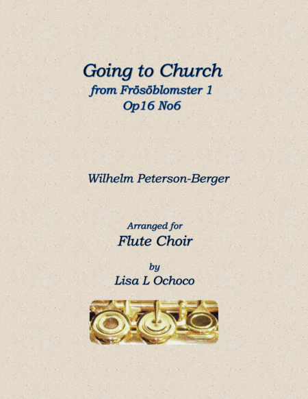 Going To Church From Frsblomster 1 Op16 No6 For Flute Choir Sheet Music