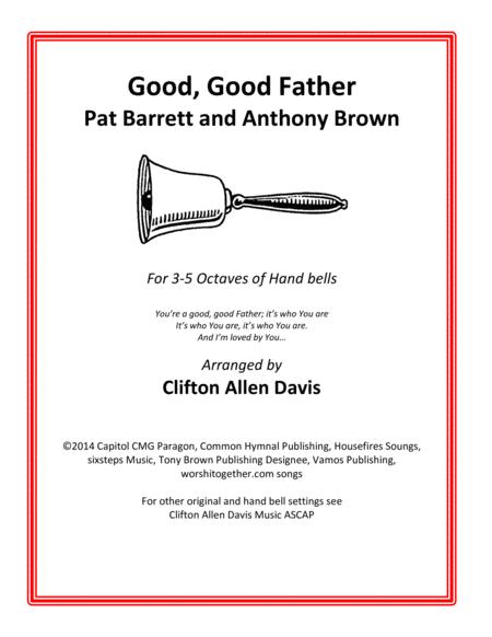 Good Good Father For 3 5 Octaves Of Hand Bells Sheet Music