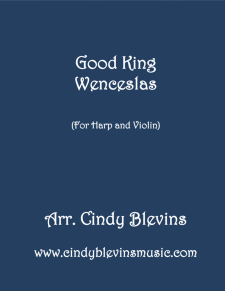 Free Sheet Music Good King Wenceslas Arranged For Harp And Violin