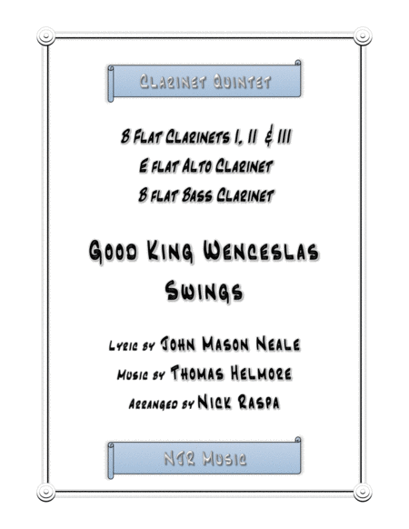 Free Sheet Music Good King Wenceslas Swings Easy Clarinet Quintet Score And Set Of Parts