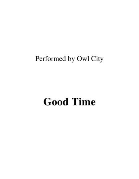 Good Time Chord Guide Performed By Owl City Sheet Music