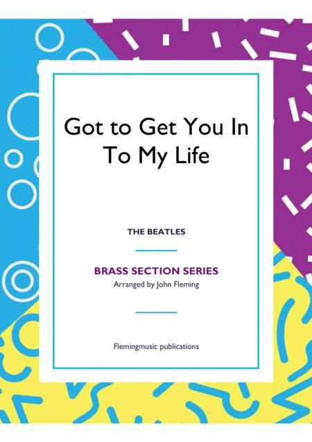 Got To Get You Into My Life Brass Section Sheet Music