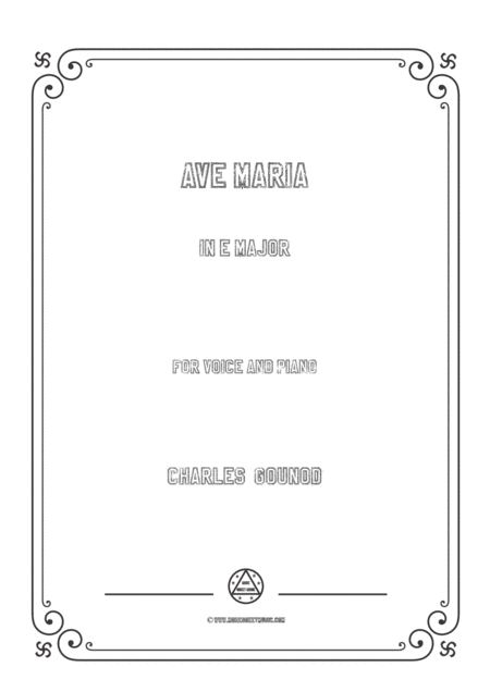 Free Sheet Music Gounod Ave Maria In E Major For Voice And Piano