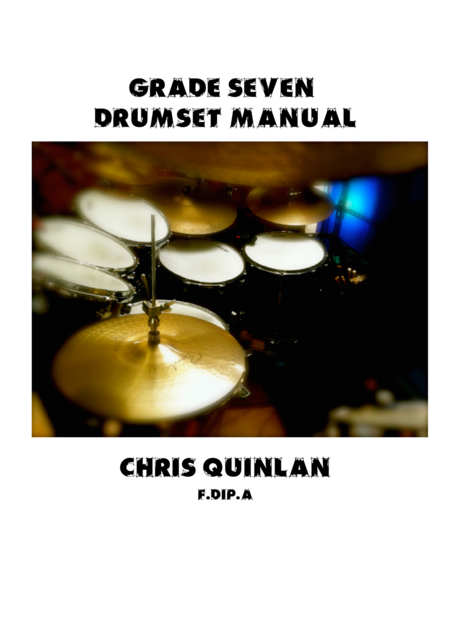 Grade Seven Drumset Manual Sheet Music