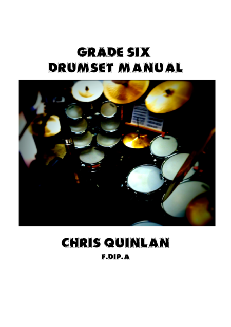 Grade Six Drumset Manual Sheet Music