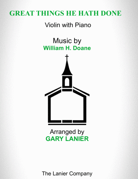 Free Sheet Music Great Things He Hath Done Violin With Piano Score Part Included