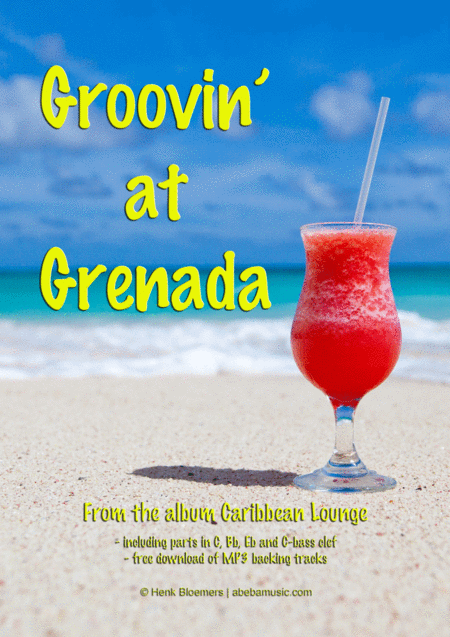 Groovin At Grenada Sheet Music