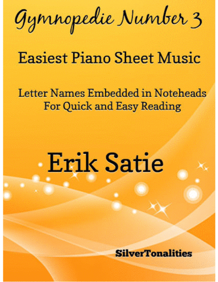 Free Sheet Music Gymnopedie Number 3 Easiest Piano Sheet Music