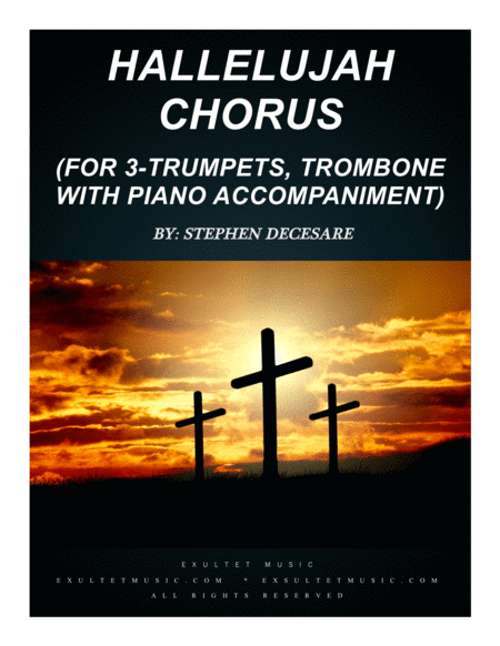 Hallelujah Chorus For Bb Trumpets 3 Trombone And Piano Sheet Music