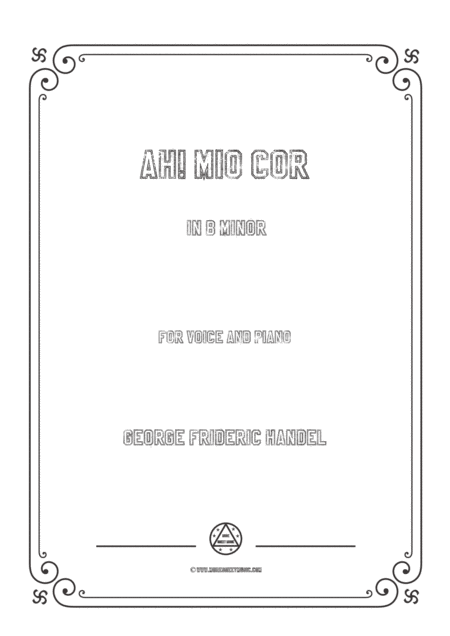 Free Sheet Music Handel Ah Mio Cor In B Minor For Voice And Piano