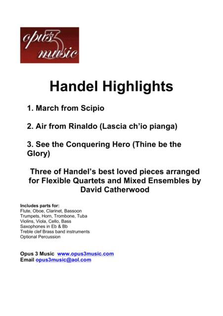 Handel Highlights March From Scipio Air From Rinaldo See The Conquering Hero 3 Quartets For Flexible Ensemble Sheet Music