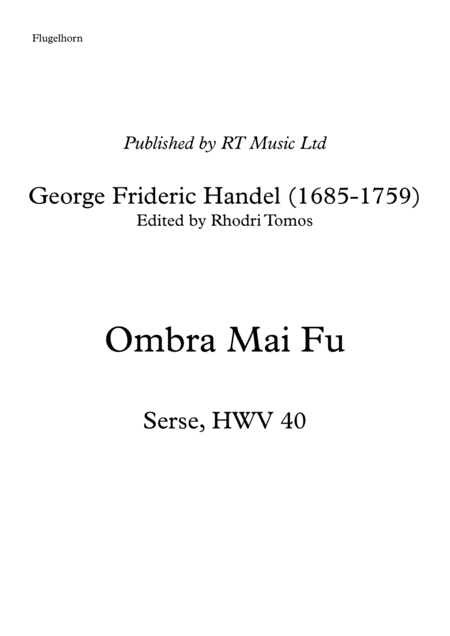 Free Sheet Music Handel Hwv40 Ombra Mai Fu Solo Part Flugelhorn And Contralto