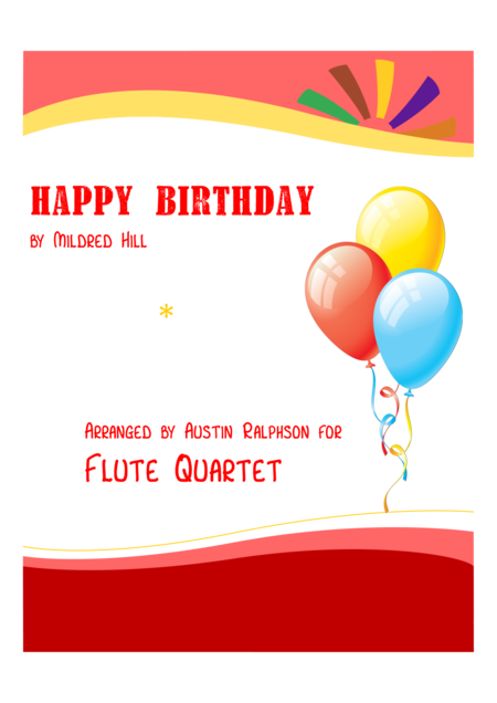 Free Sheet Music Happy Birthday Flute Quartet