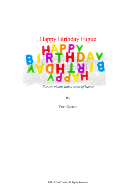 Free Sheet Music Happy Birthday Fugue For Two Violinists With A Sense Of Humor
