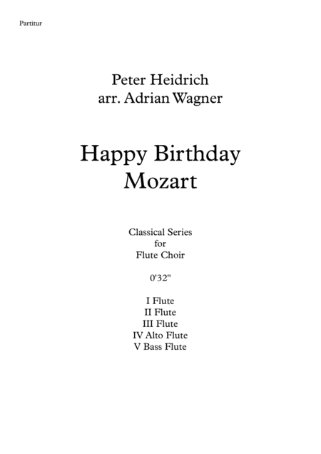 Happy Birthday Mozart Flute Choir Arr Adrian Wagner Sheet Music